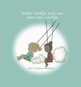 KINDERBOEKJE : ieder kindje laat wel eens een windje
